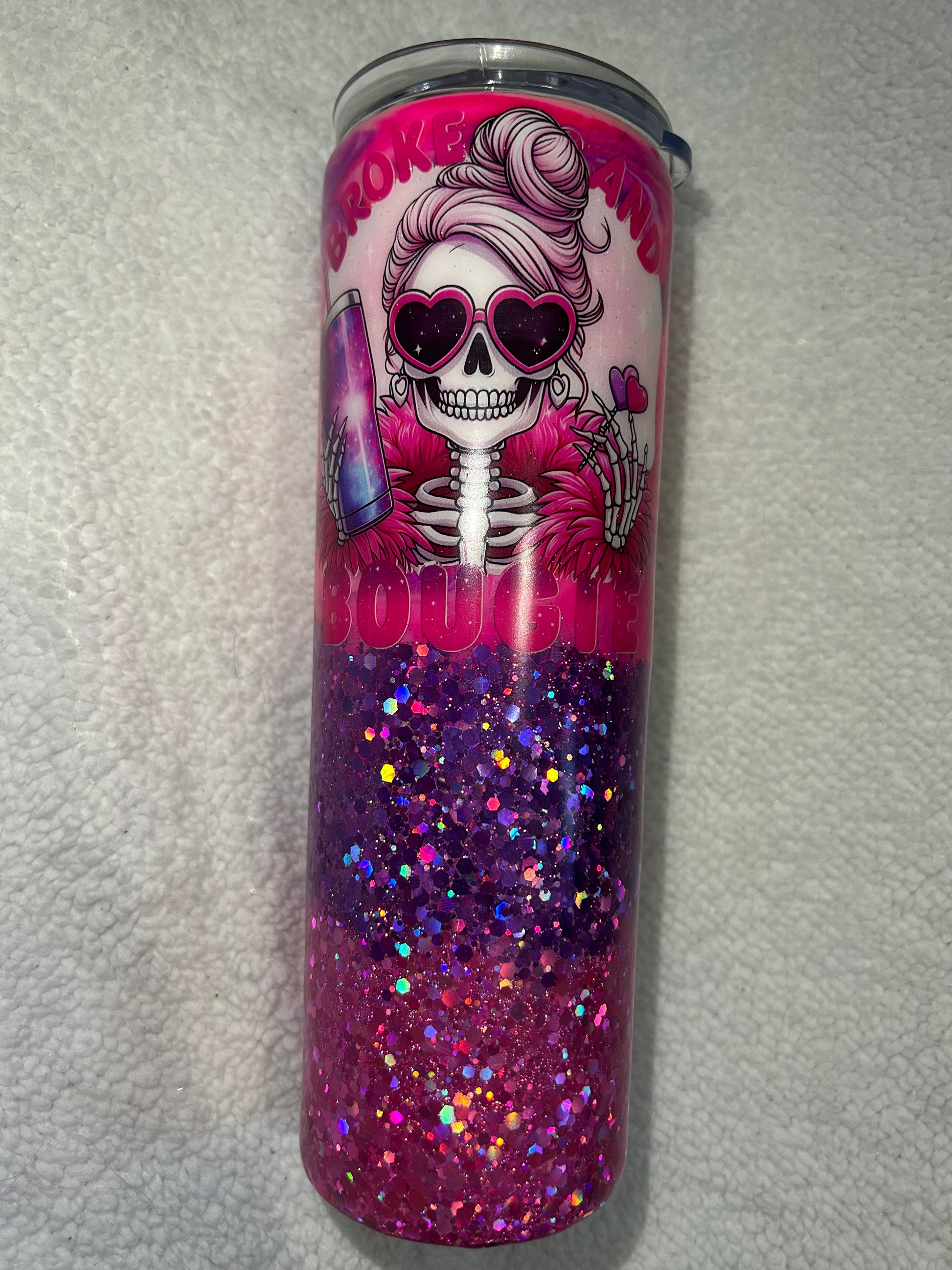 “Broke and bougie” pink tumbler